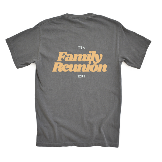 SZN II Family Reunion Tee