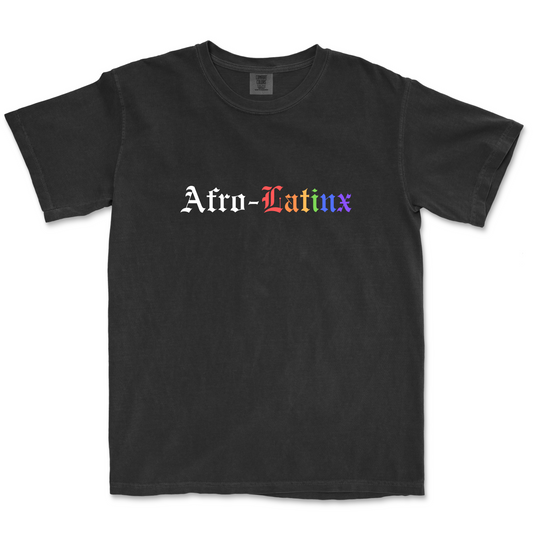 Afro-Latinx #PRIDE Tee